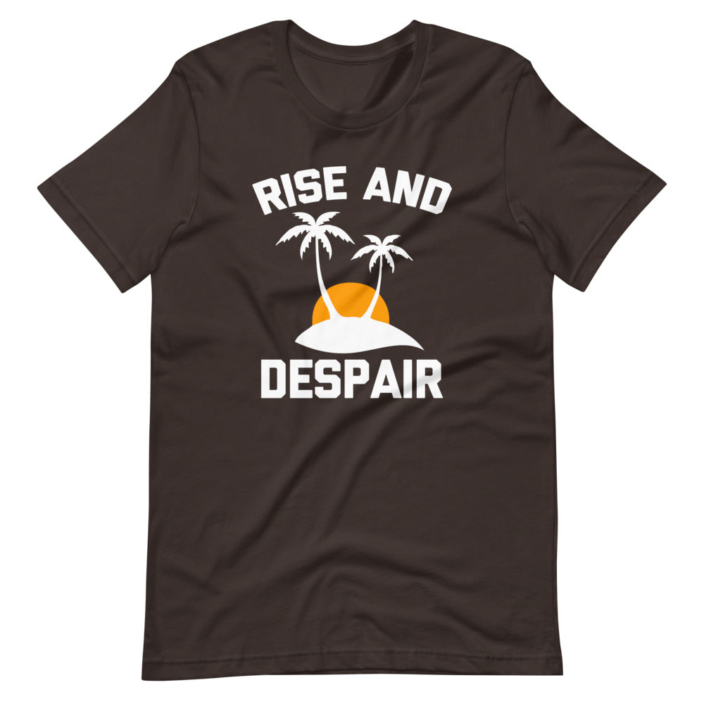 Rise & Despair T-Shirt (Unisex) Hoodie, Sweatshirt | CiraTrend.com (Image 5)