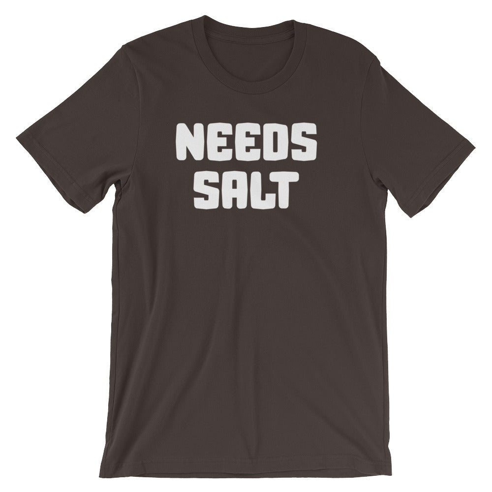 Needs Salt T-Shirt (Unisex) Hoodie, Sweatshirt | CiraTrend.com (Image 3)