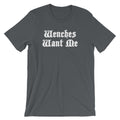 Wenches Want Me T-Shirt (Unisex) Hoodie, Sweatshirt | CiraTrend.com (Image 1)