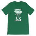 Shut Your Pi Hole () T-Shirts, Hoodie, Sweatshirt