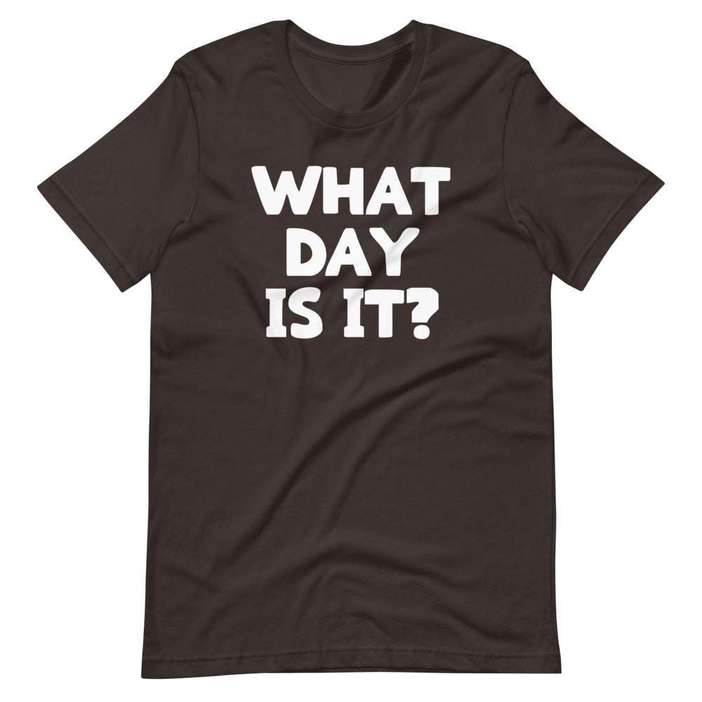What Day Is ? () T-Shirts, Hoodie, Sweatshirt