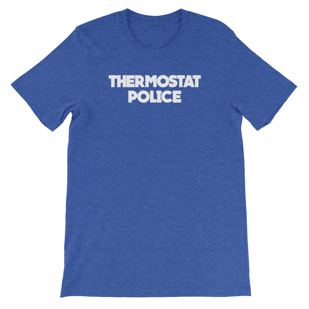 Thermostat Police T-Shirt (Unisex) Hoodie, Sweatshirt | CiraTrend.com (Image 1)