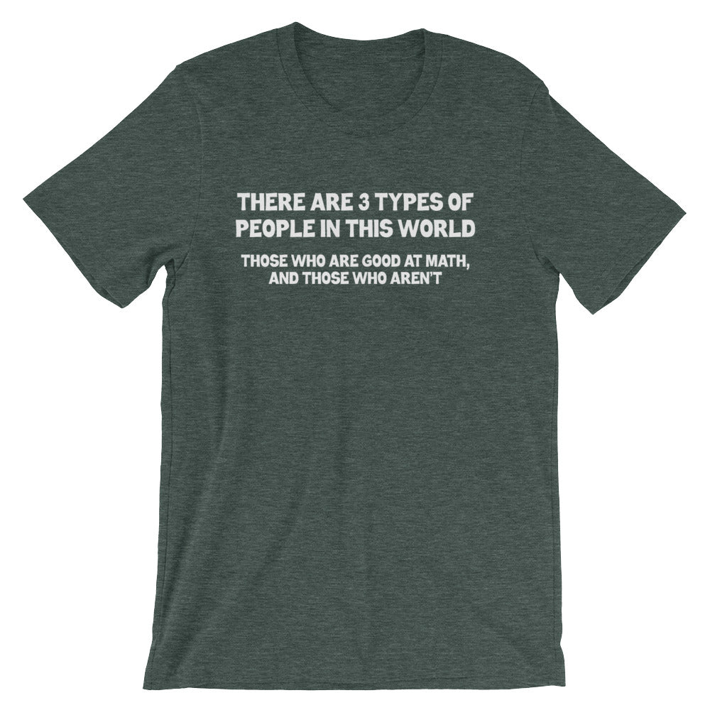 There Are 3 Types Of People (Math) T-Shirt (Unisex) Hoodie, Sweatshirt | CiraTrend.com (Image 5)