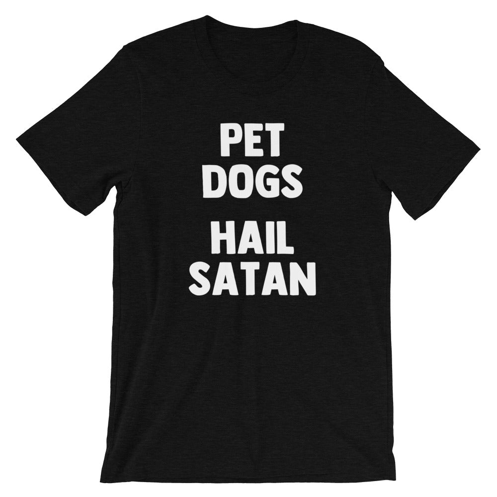 Pet Dogs, Hail Satan T-Shirt (Unisex) Hoodie, Sweatshirt | CiraTrend.com (Image 4)