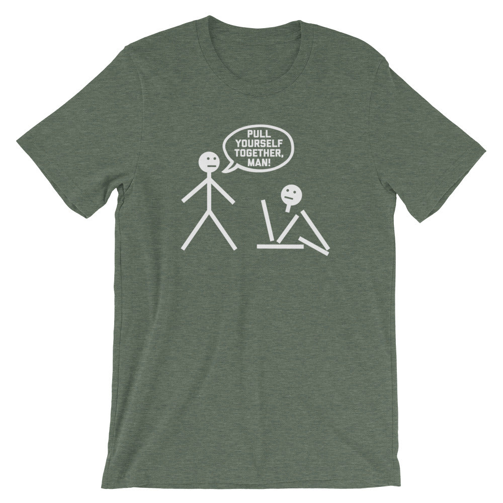 Pull Yourself Together, Man! T-Shirt (Unisex) Hoodie, Sweatshirt | CiraTrend.com (Image 5)