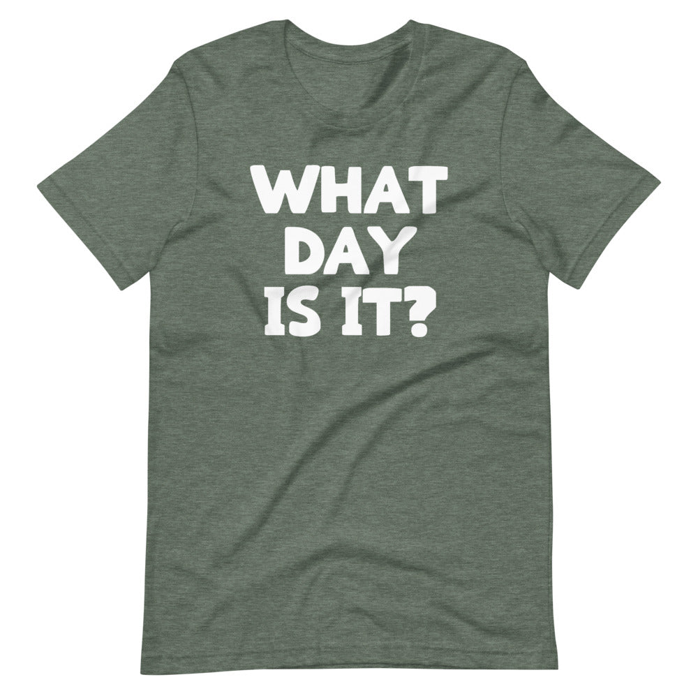 What Day Is ? () T-Shirts, Hoodie, Sweatshirt