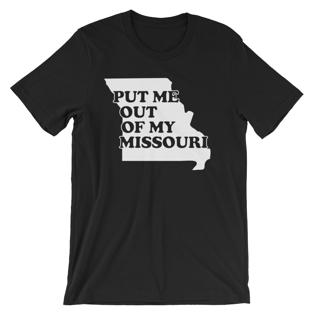 Put Me Out Of My Missouri T-Shirt (Unisex) Hoodie, Sweatshirt | CiraTrend.com (Image 2)
