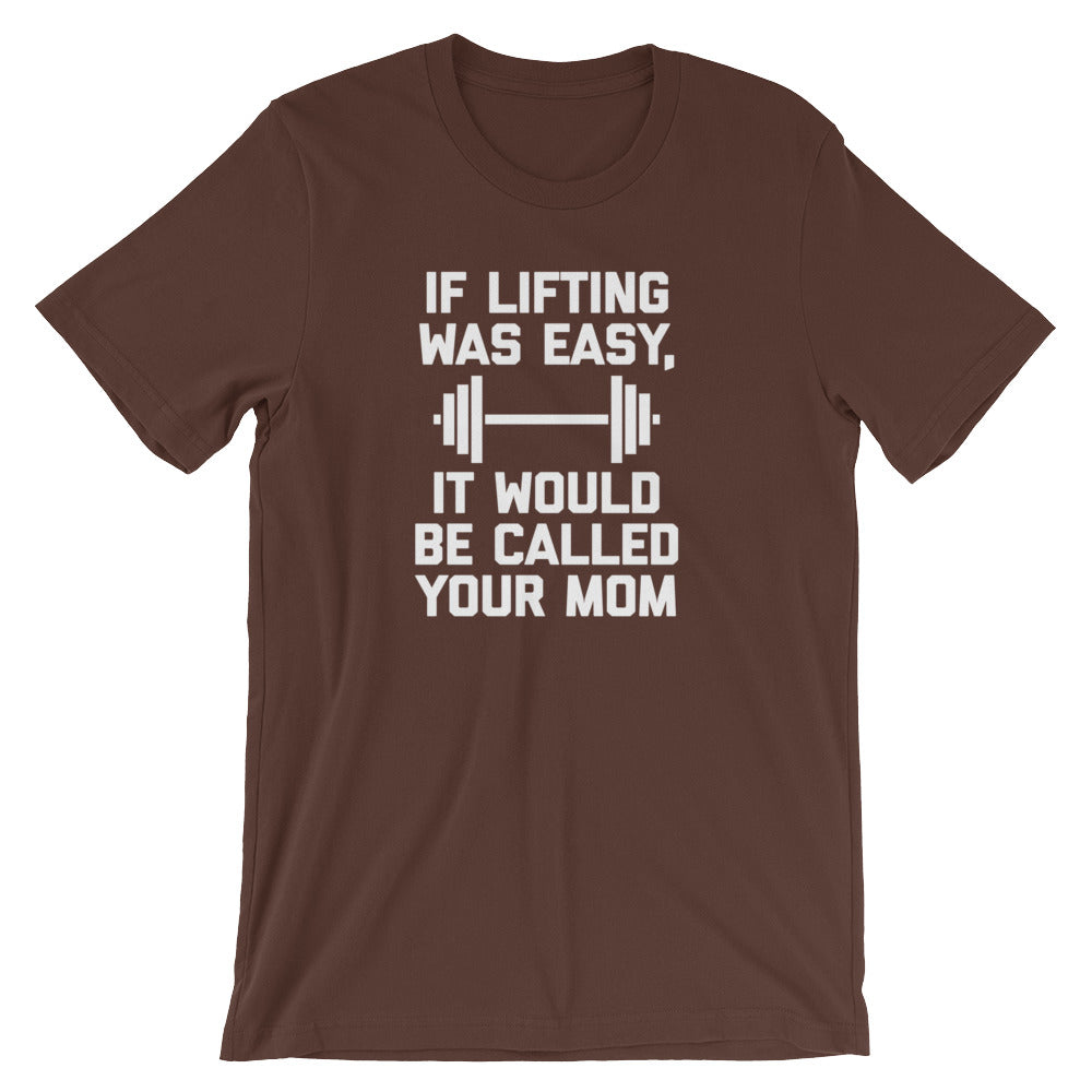 If Lifting Was Easy, It'd Be Called Your Mom T-Shirt (Unisex) Hoodie, Sweatshirt | CiraTrend.com (Image 3)