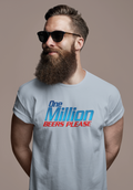 One Million Beers T Shirt Hoodie, Sweatshirt | CiraTrend.com (Image 1)