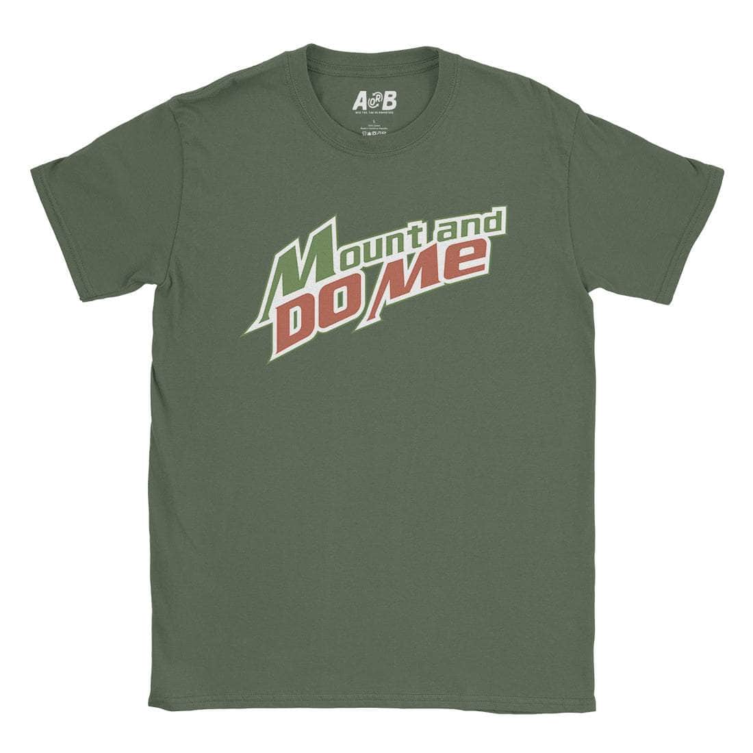 Mount & Do Me T-Shirt Hoodie, Sweatshirt | CiraTrend.com (Image 1)