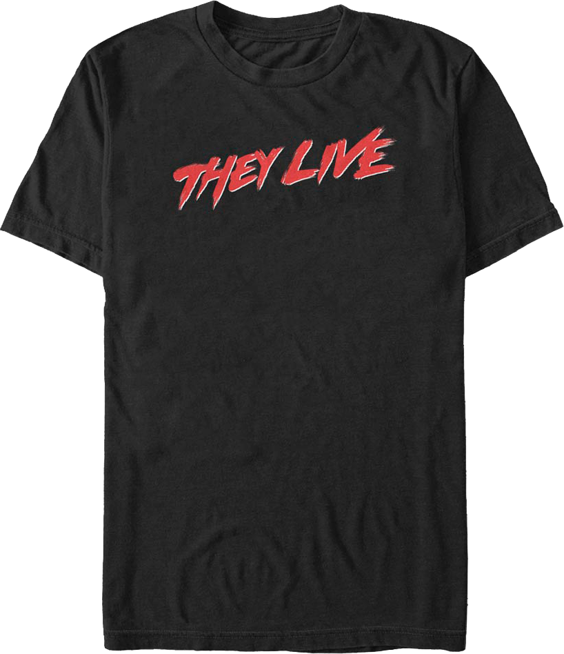 Movie Logo They Live T-Shirt Hoodie, Sweatshirt | CiraTrend.com (Image 1)