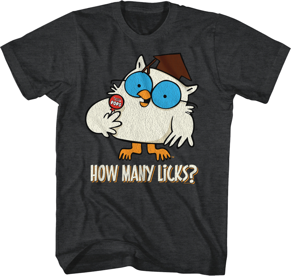 Mr. Owl How Many Licks Tootsie Pop T-Shirt Hoodie, Sweatshirt | CiraTrend.com (Image 1)