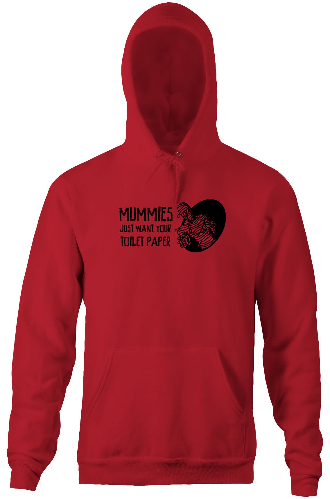 Mummies Just Want Your Toilet Paper Hoodie T-Shirts, Sweatshirt | CiraTrend.com (Image 3)