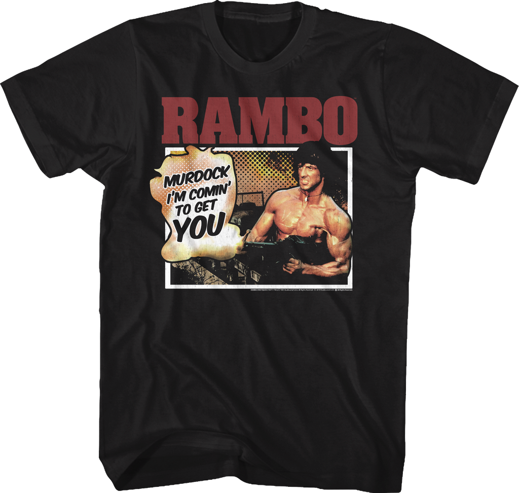 Murdock I'm Comin' To Get You Rambo T-Shirt Hoodie, Sweatshirt | CiraTrend.com (Image 1)