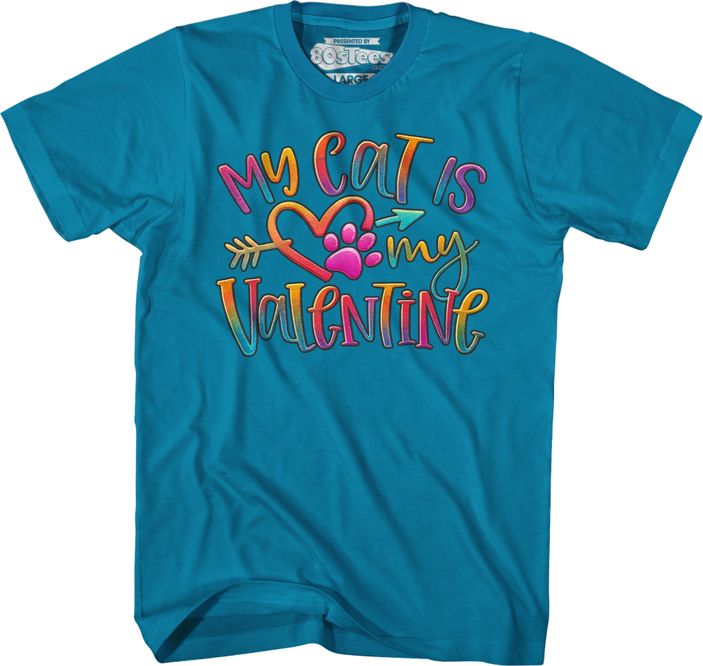My Cat Is My Valentine T-Shirt Hoodie, Sweatshirt | CiraTrend.com (Image 5)