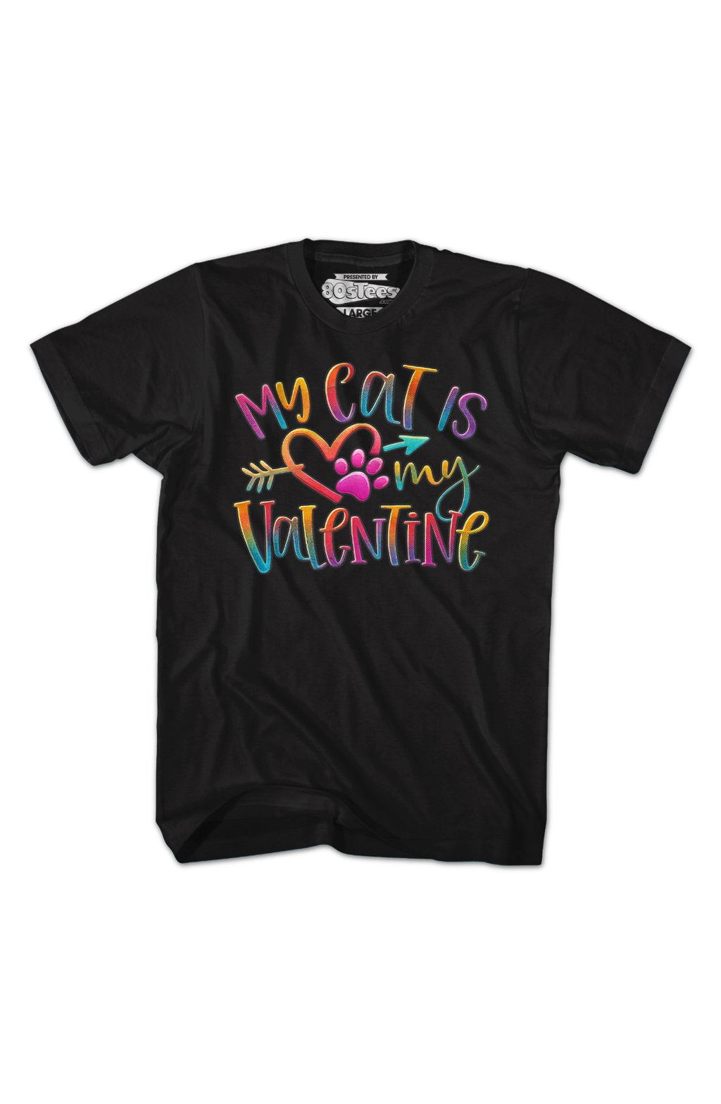 My Cat Is My Valentine T-Shirt Hoodie, Sweatshirt | CiraTrend.com (Image 2)