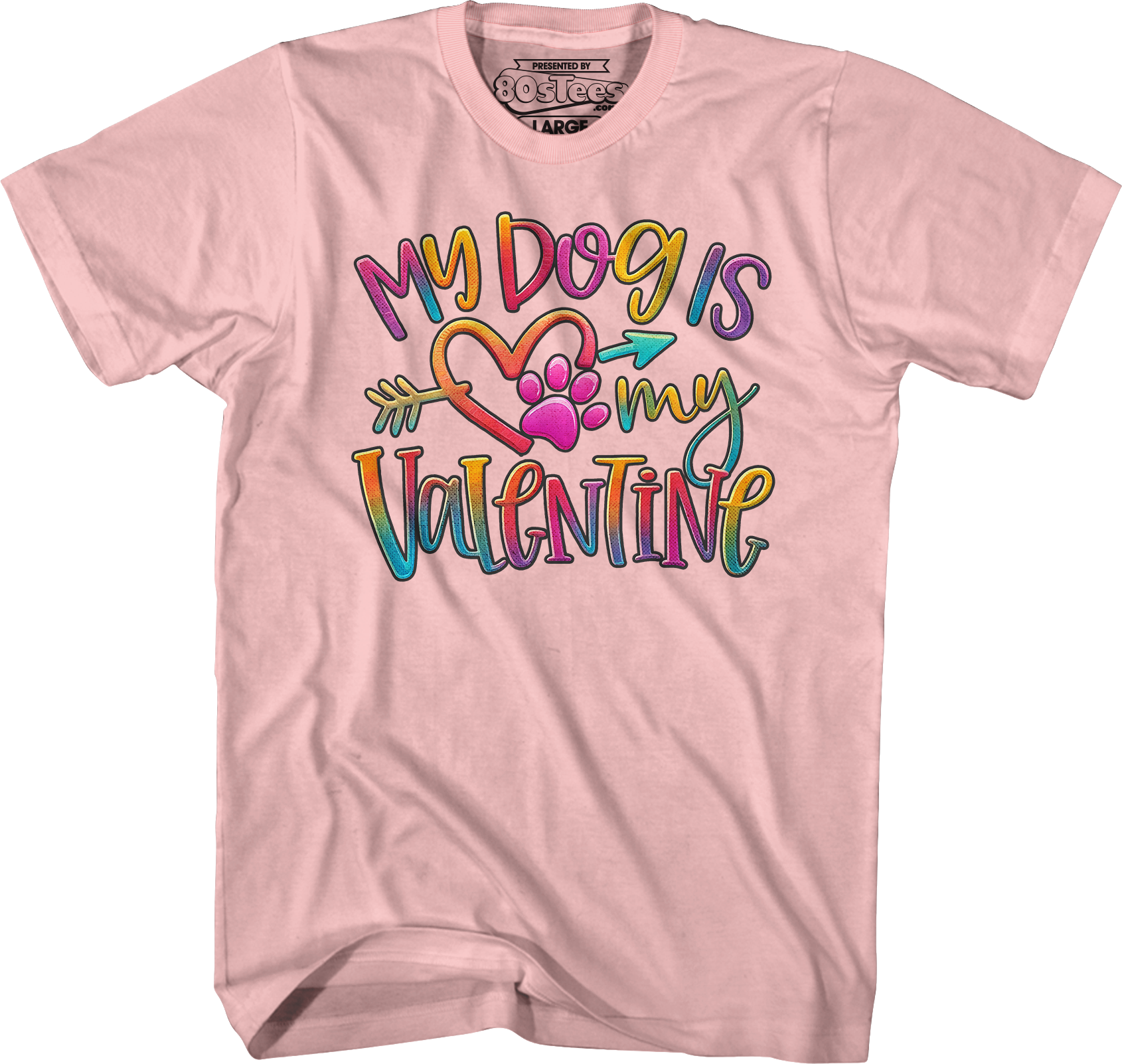 My Dog Is My Valentine T-Shirt Hoodie, Sweatshirt | CiraTrend.com (Image 4)