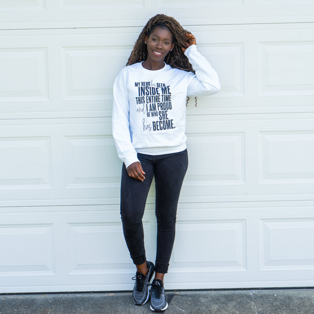 My Hero Has Been Inside Me Sweatshirt T-Shirts, Hoodie | CiraTrend.com (Image 3)