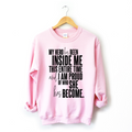My Hero Has Been Inside Me Sweatshirt T-Shirts, Hoodie | CiraTrend.com (Image 1)