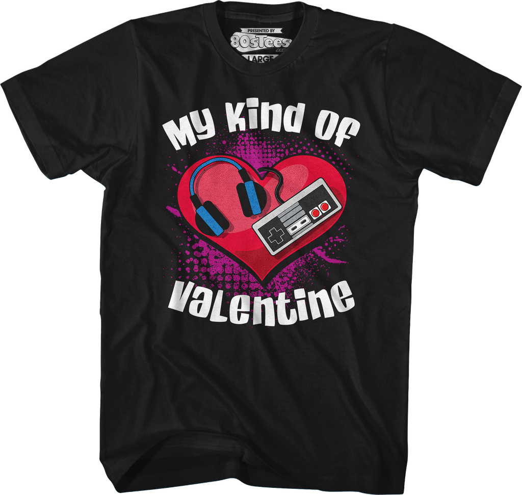 My Kind Of Valentine T-Shirt Hoodie, Sweatshirt | CiraTrend.com (Image 1)