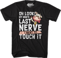 My Mom's Last Nerve I Want To Touch It T-Shirt Hoodie, Sweatshirt | CiraTrend.com (Image 1)