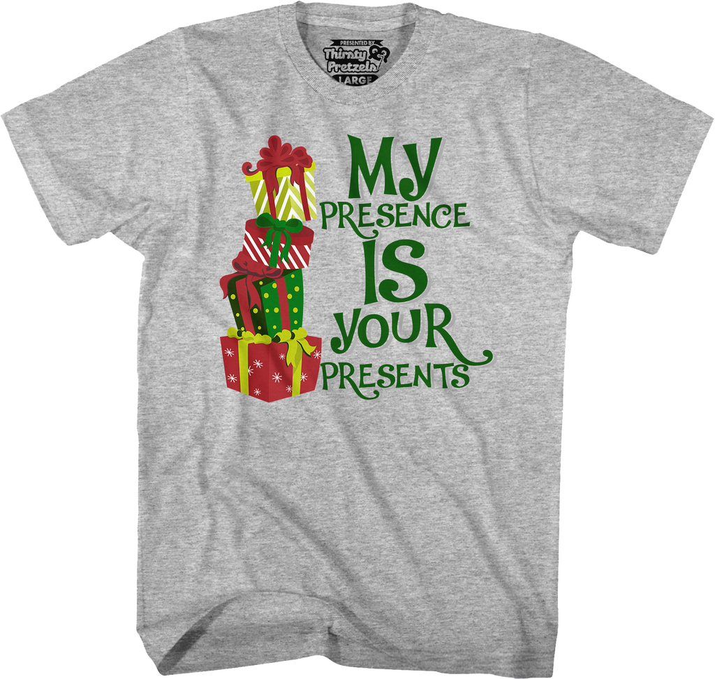 My Presence Is Your Presents T-Shirt Hoodie, Sweatshirt | CiraTrend.com (Image 3)