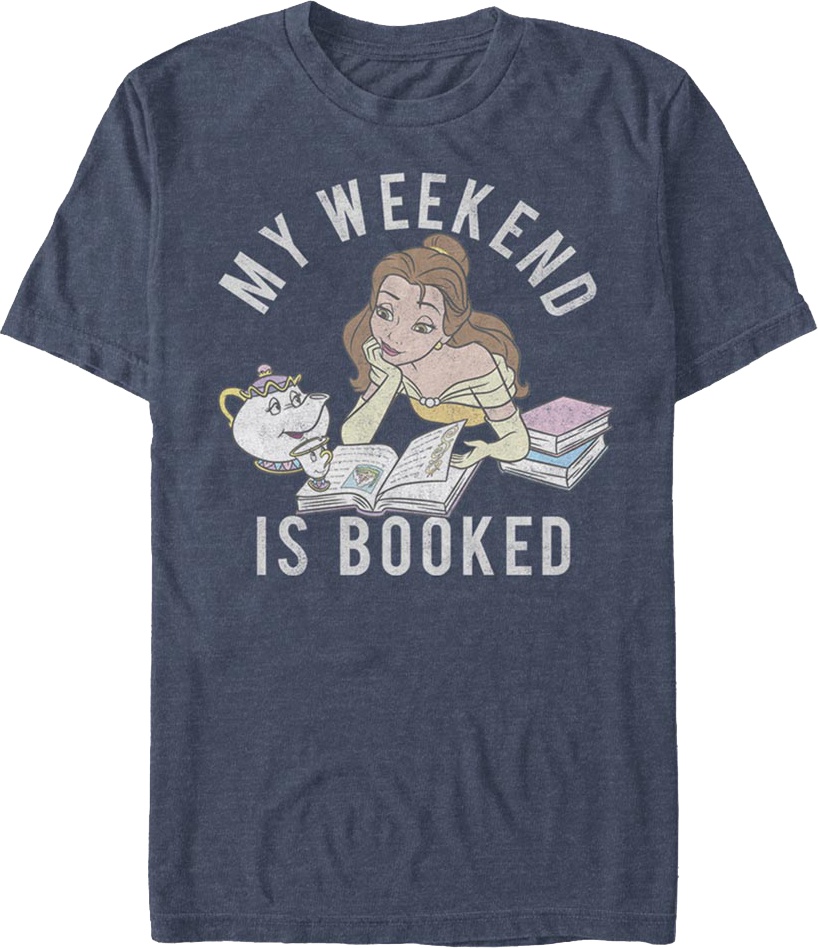My Weekend Is Booked Beauty And The Beast T-Shirt Hoodie, Sweatshirt | CiraTrend.com (Image 1)