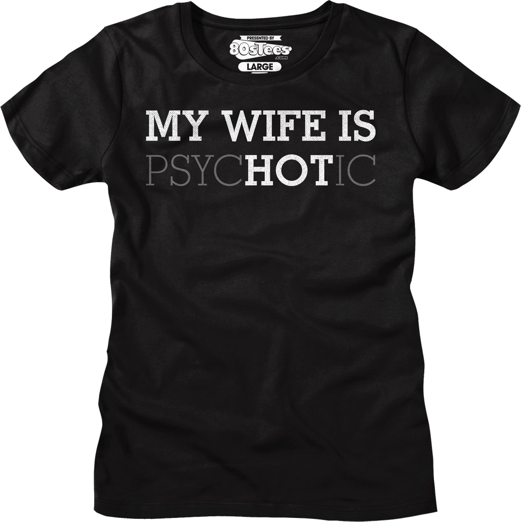 My Wife Is Hot T-Shirt Hoodie, Sweatshirt | CiraTrend.com (Image 4)