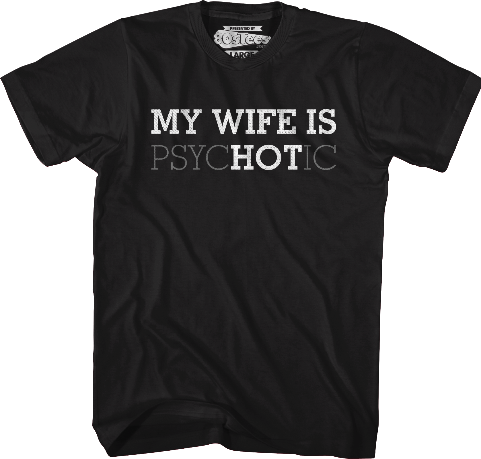 My Wife Is Hot T-Shirt Hoodie, Sweatshirt | CiraTrend.com (Image 1)