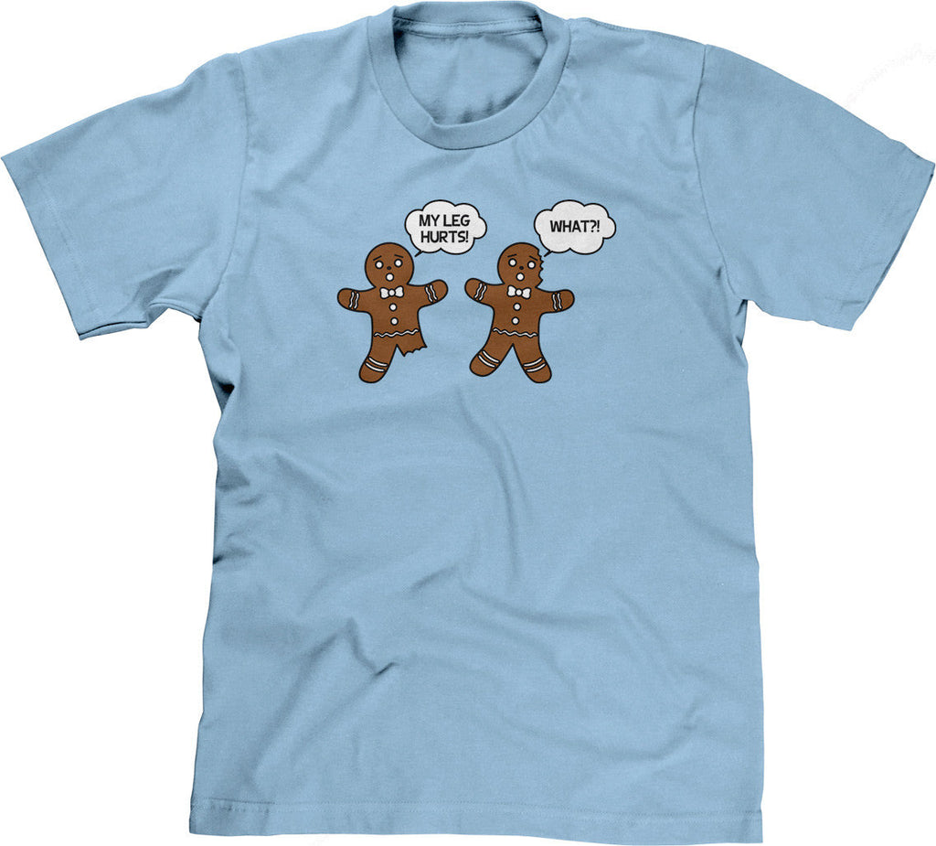 My Leg Hurts! What?! T-Shirt Hoodie, Sweatshirt | CiraTrend.com (Image 1)