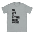 My Life T-Shirt Hoodie, Sweatshirt | CiraTrend.com (Image 1)