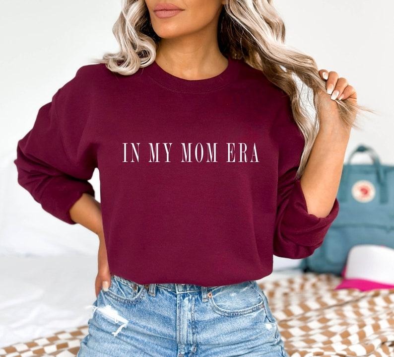 n My Mom Era Sweatshirt, Mama Sweatshirt, Mama shirt, Gift For Mom, Mama Tshirt, Mom Tshirt, Mother Day Gift, Mom Life ...