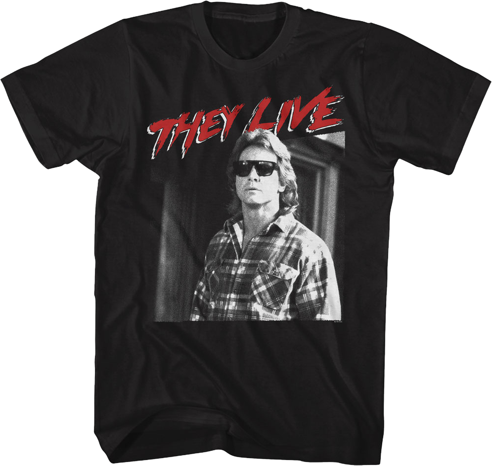 Nada Sunglasses They Live T-Shirt Hoodie, Sweatshirt | CiraTrend.com (Image 1)