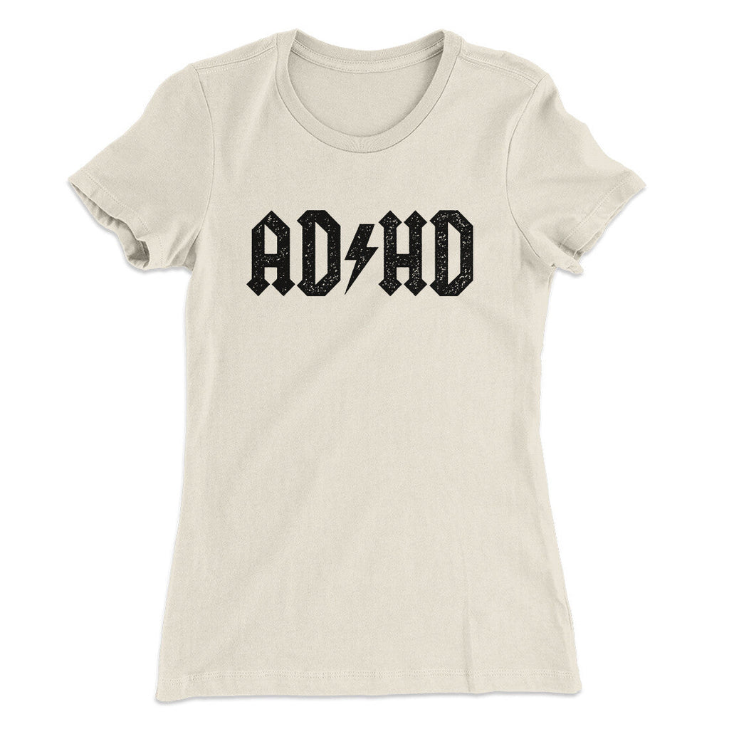 Adhd Women's T-Shirt