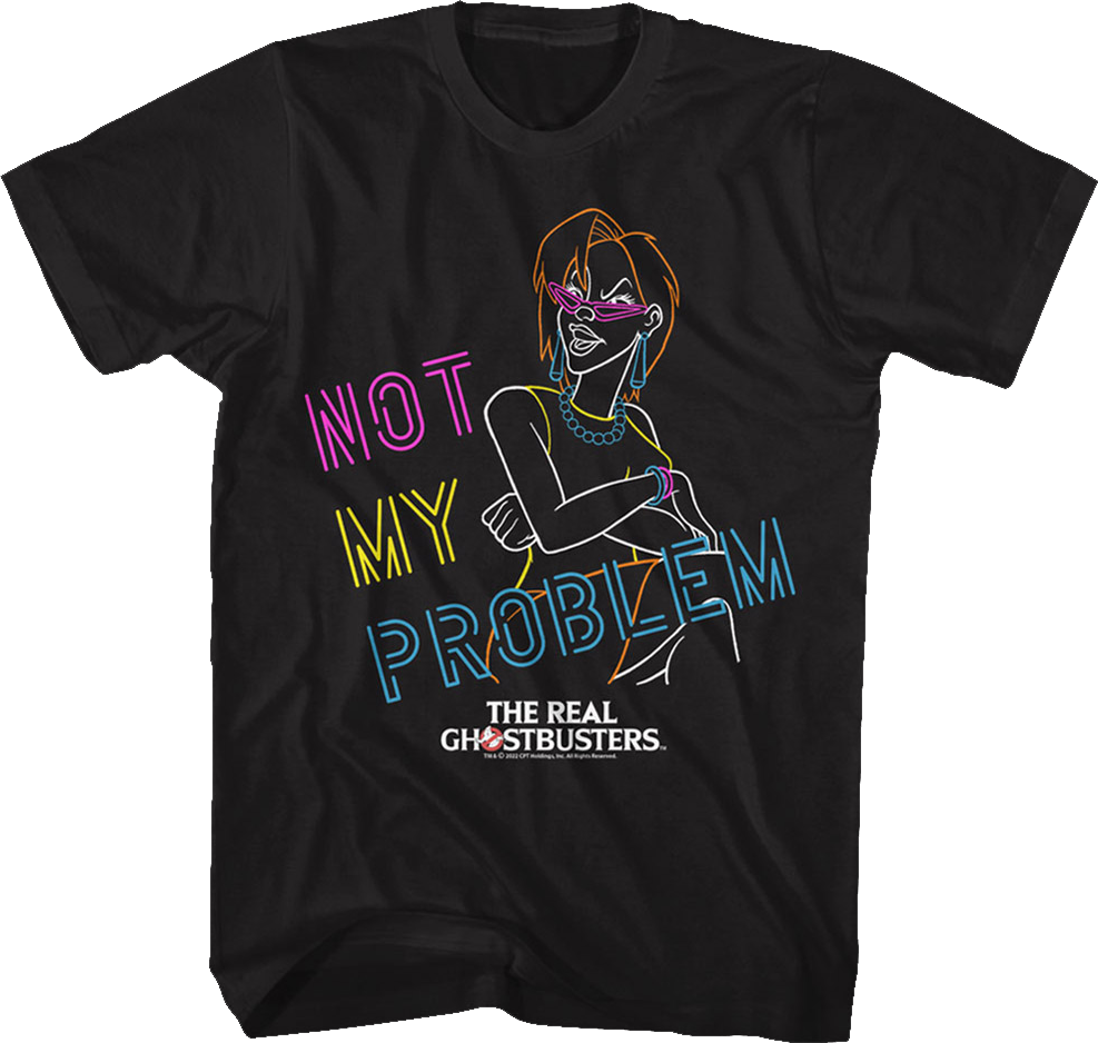 Neon Janine Not My Problem Real Ghostbusters T-Shirt Hoodie, Sweatshirt | CiraTrend.com (Image 1)