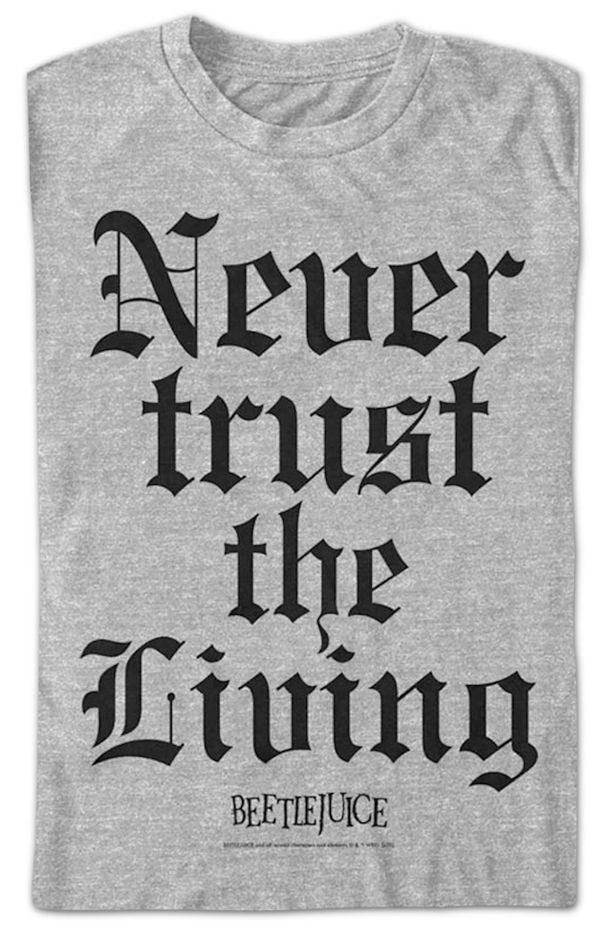 Never Trust the Living Beetlejuice T-Shirt Hoodie, Sweatshirt | CiraTrend.com (Image 2)