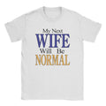 Next Wife T-Shirt Hoodie, Sweatshirt | CiraTrend.com