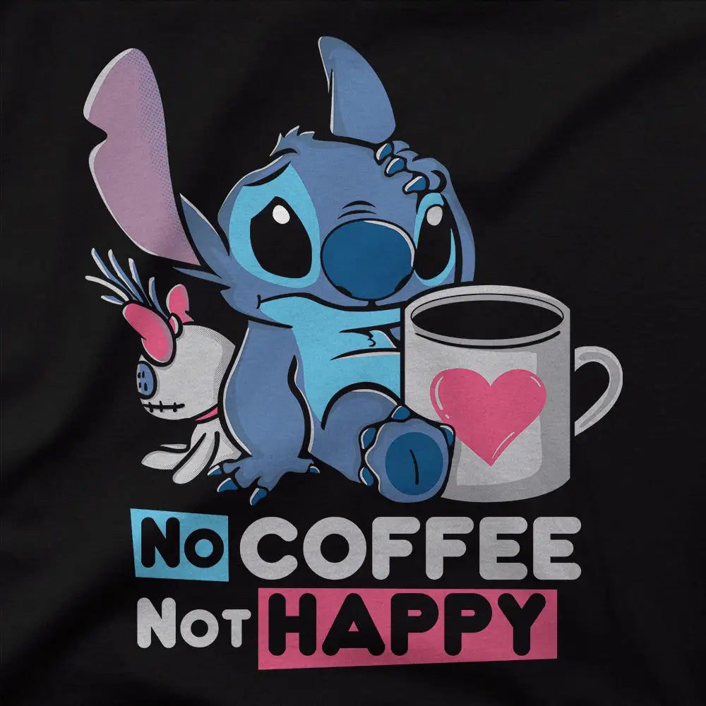 No Coffee Not Happy T-Shirt Hoodie, Sweatshirt | CiraTrend.com (Image 4)
