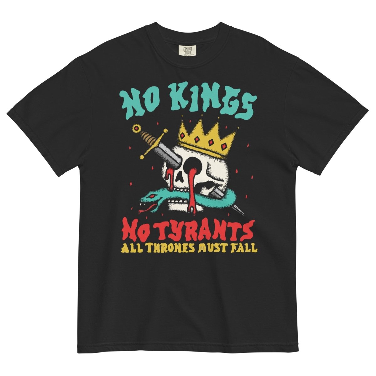 No Kings No Tyrants Black Tshirt Hoodie, Sweatshirt | CiraTrend.com (Image 1)