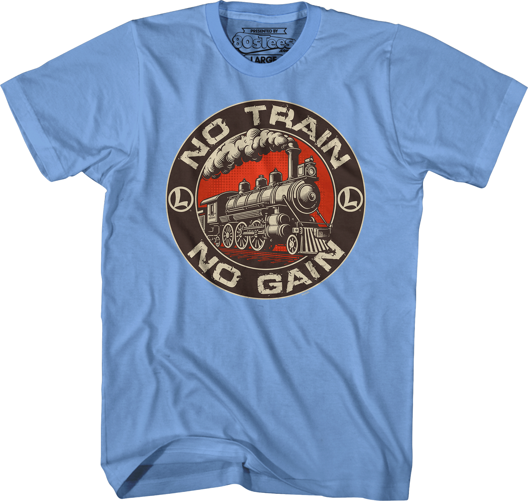 No Train No Gain Lionel Trains T-Shirt Hoodie, Sweatshirt | CiraTrend.com (Image 3)