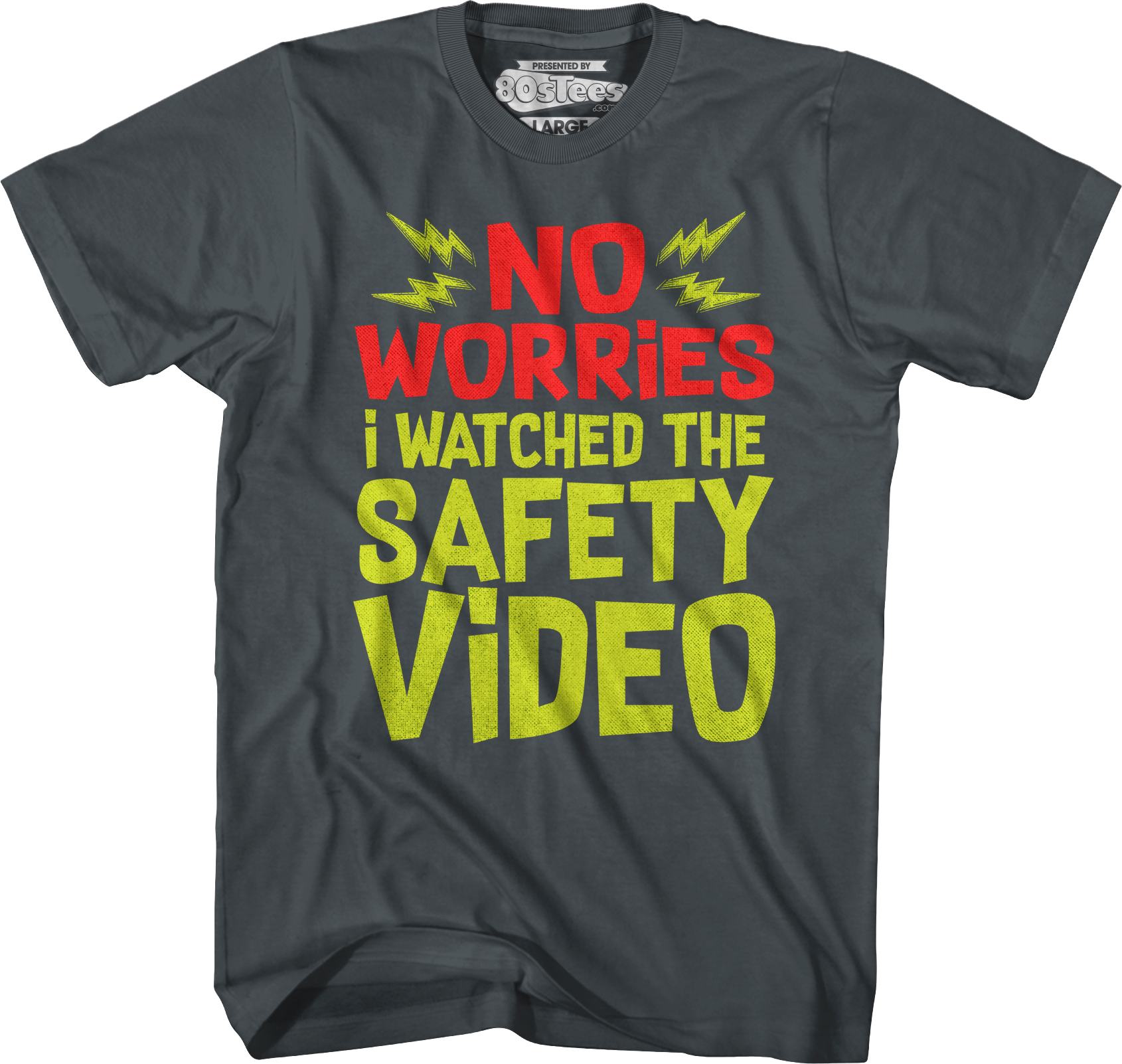 No Worries I Watched The Safety Video T-Shirt Hoodie, Sweatshirt | CiraTrend.com (Image 4)