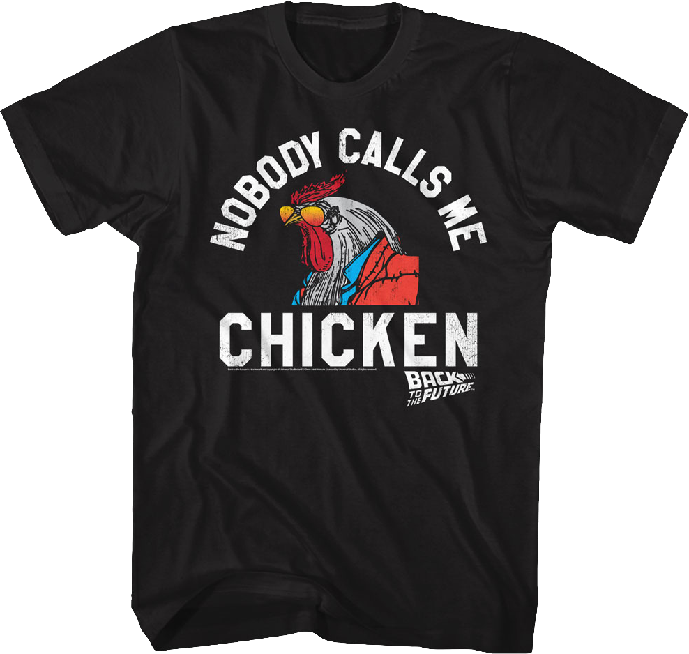 Nobody Calls Me Chicken Back To The Future T-Shirt Hoodie, Sweatshirt | CiraTrend.com (Image 1)