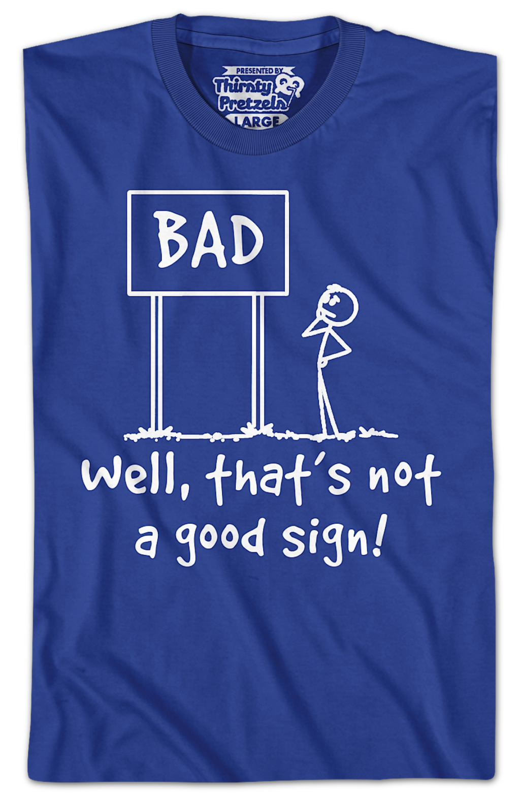 Not A Good Sign T-Shirt Hoodie, Sweatshirt | CiraTrend.com (Image 2)