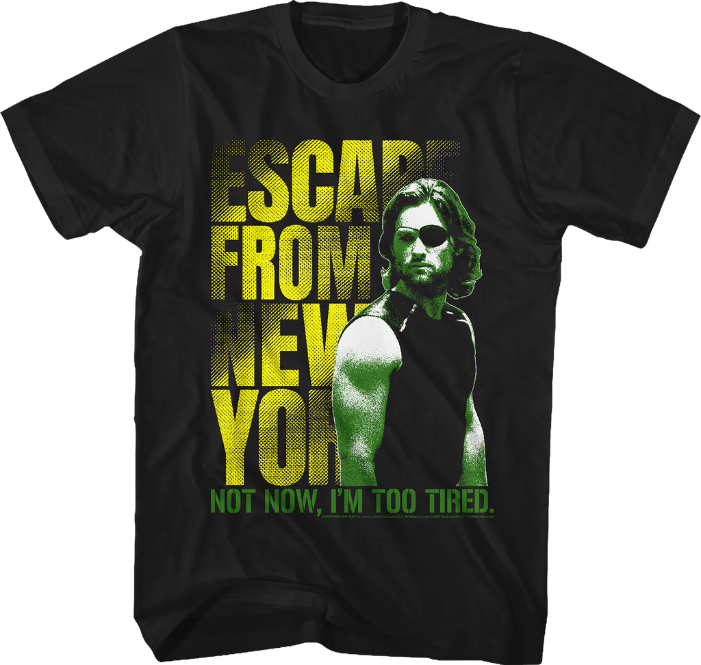 Not Now Escape From New York T-Shirt Hoodie, Sweatshirt | CiraTrend.com (Image 1)