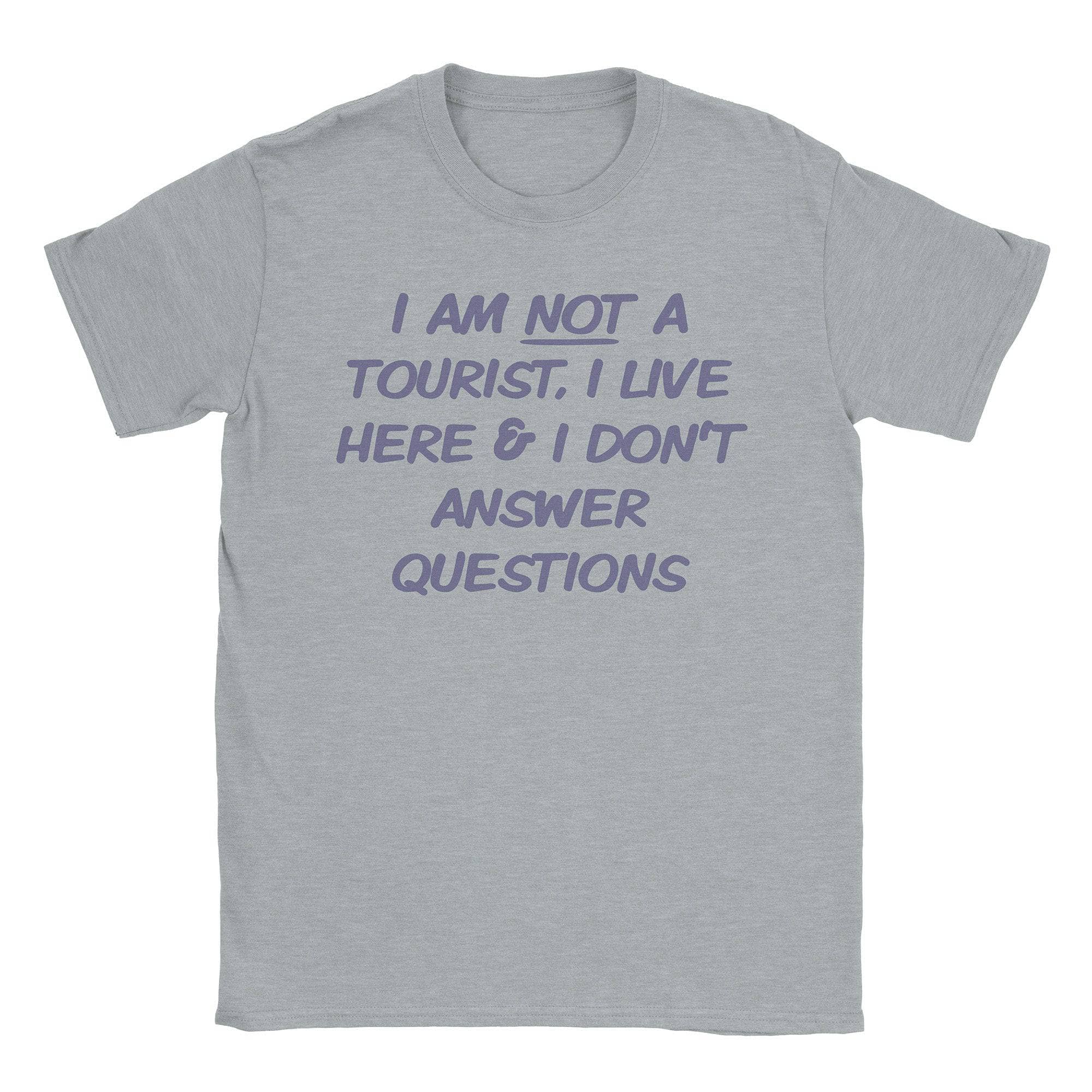 Not a Tourist T-Shirt Hoodie, Sweatshirt | CiraTrend.com (Image 2)