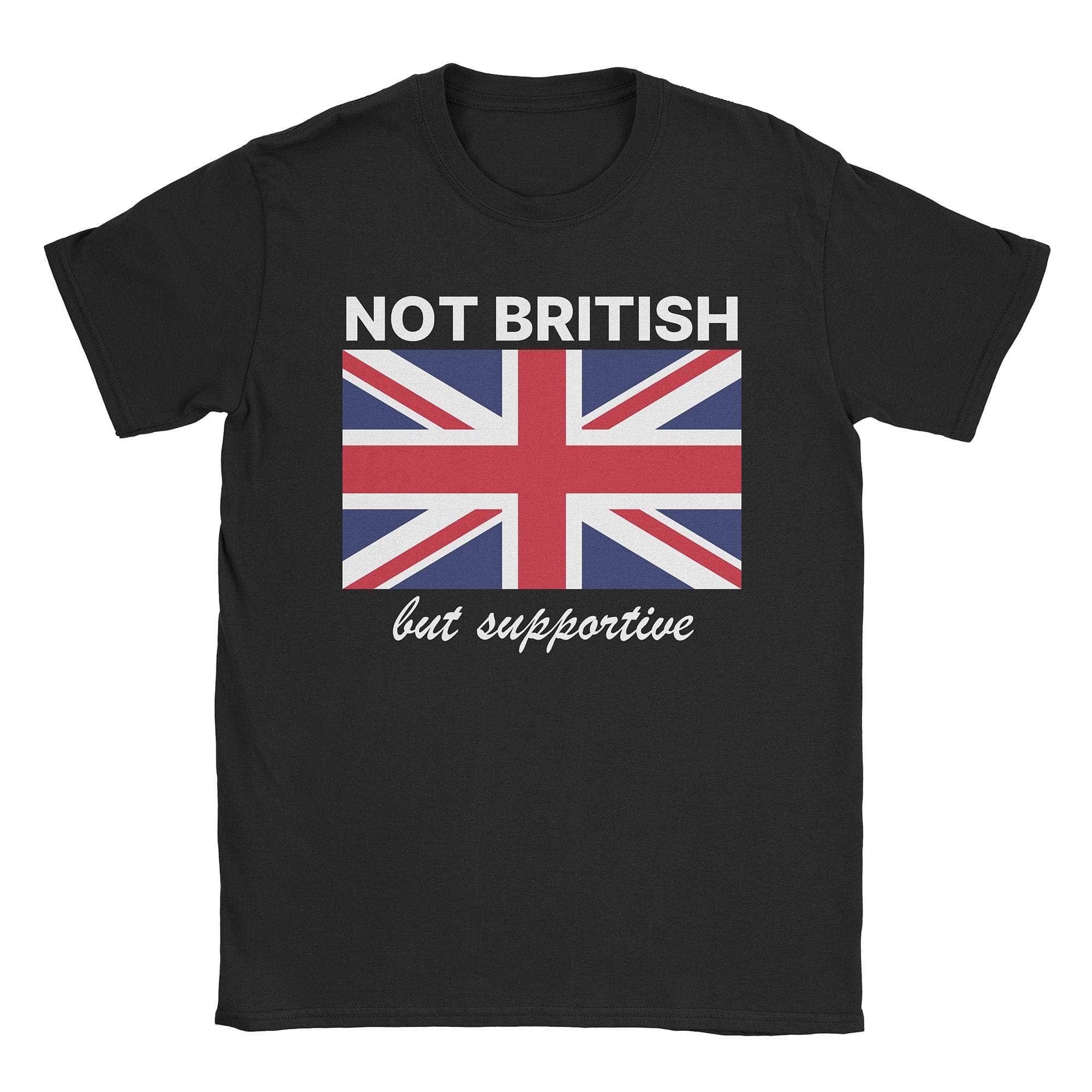 Not British T-Shirt Hoodie, Sweatshirt | CiraTrend.com