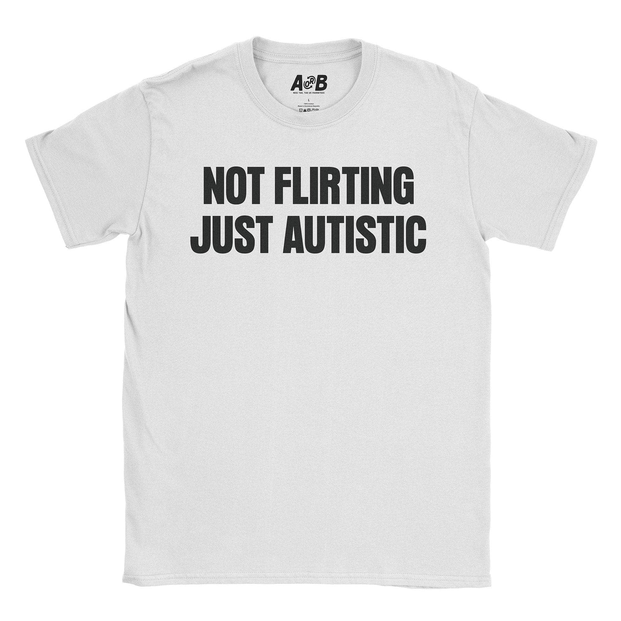 Not Flirting T-Shirt Hoodie, Sweatshirt | CiraTrend.com (Image 1)