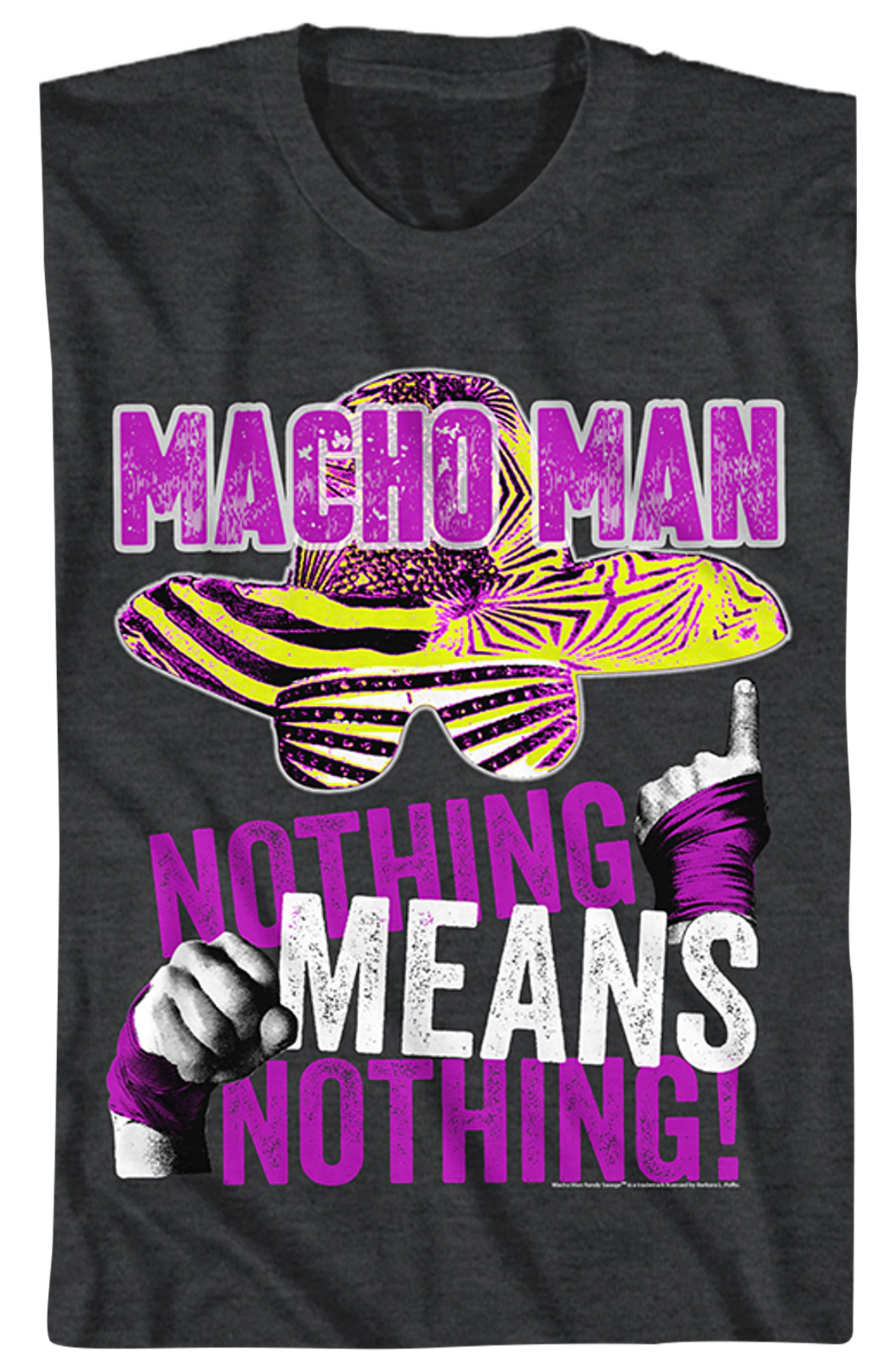 Nothing Means Nothing Macho Man T-Shirt Hoodie, Sweatshirt | CiraTrend.com (Image 2)