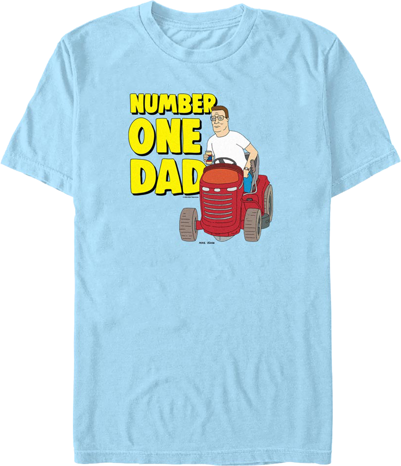 Number One Dad King Of The Hill T-Shirt Hoodie, Sweatshirt | CiraTrend.com (Image 1)