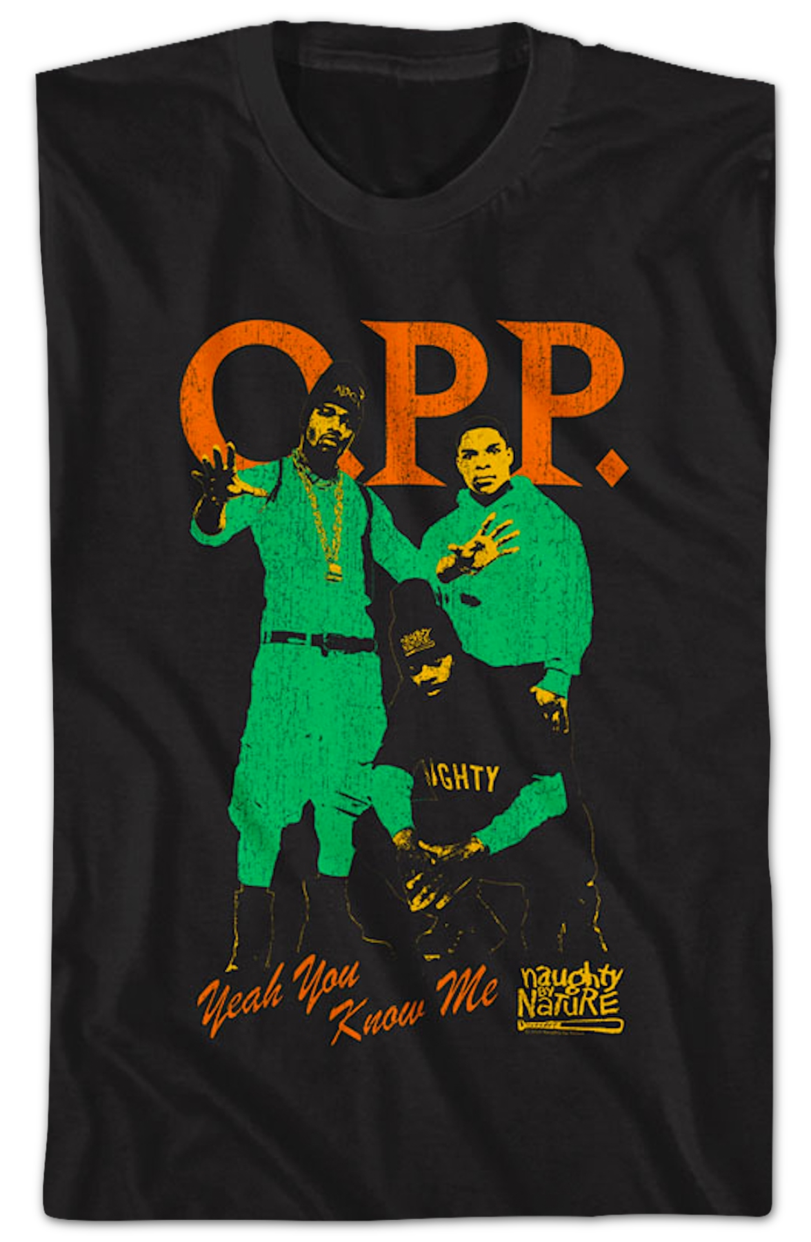 O.P.P. Yeah You Know Me Naughty By Nature T-Shirt Hoodie, Sweatshirt | CiraTrend.com (Image 2)